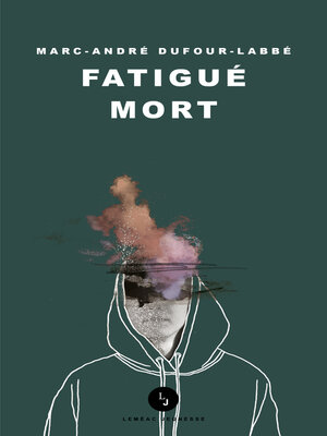 cover image of Fatigué mort